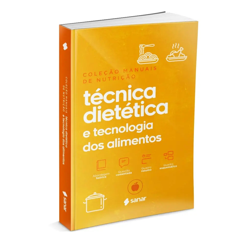 Imagem do livro Técnica Dietética e Tecnologia dos Alimentos (3ª Edição) Coleção Manuais da Nutrição - Volume 6