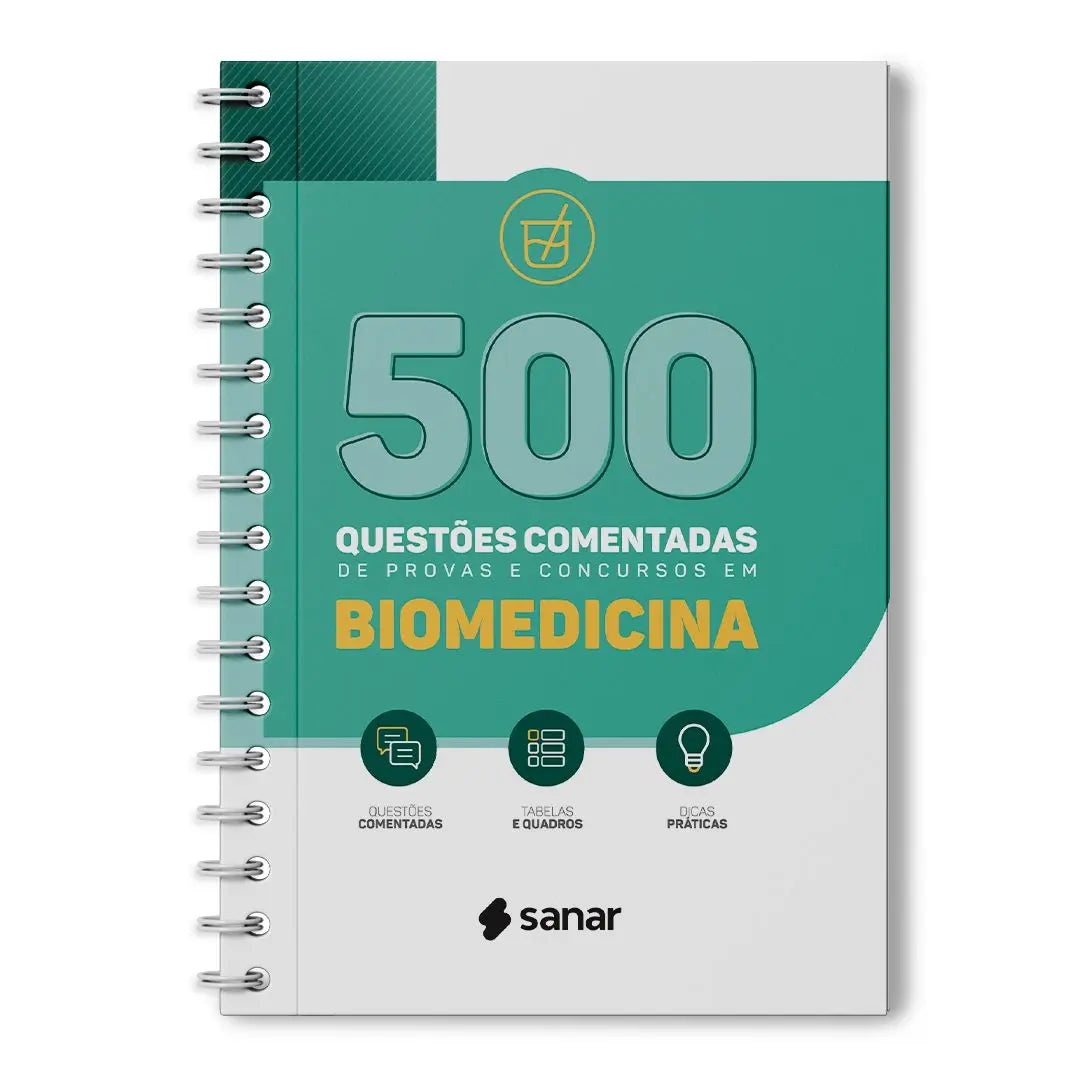 LANÇAMENTO: 500 Questões Comentadas para Provas e Concursos em Biomedicina - Livro Técnico Sanar Saúde