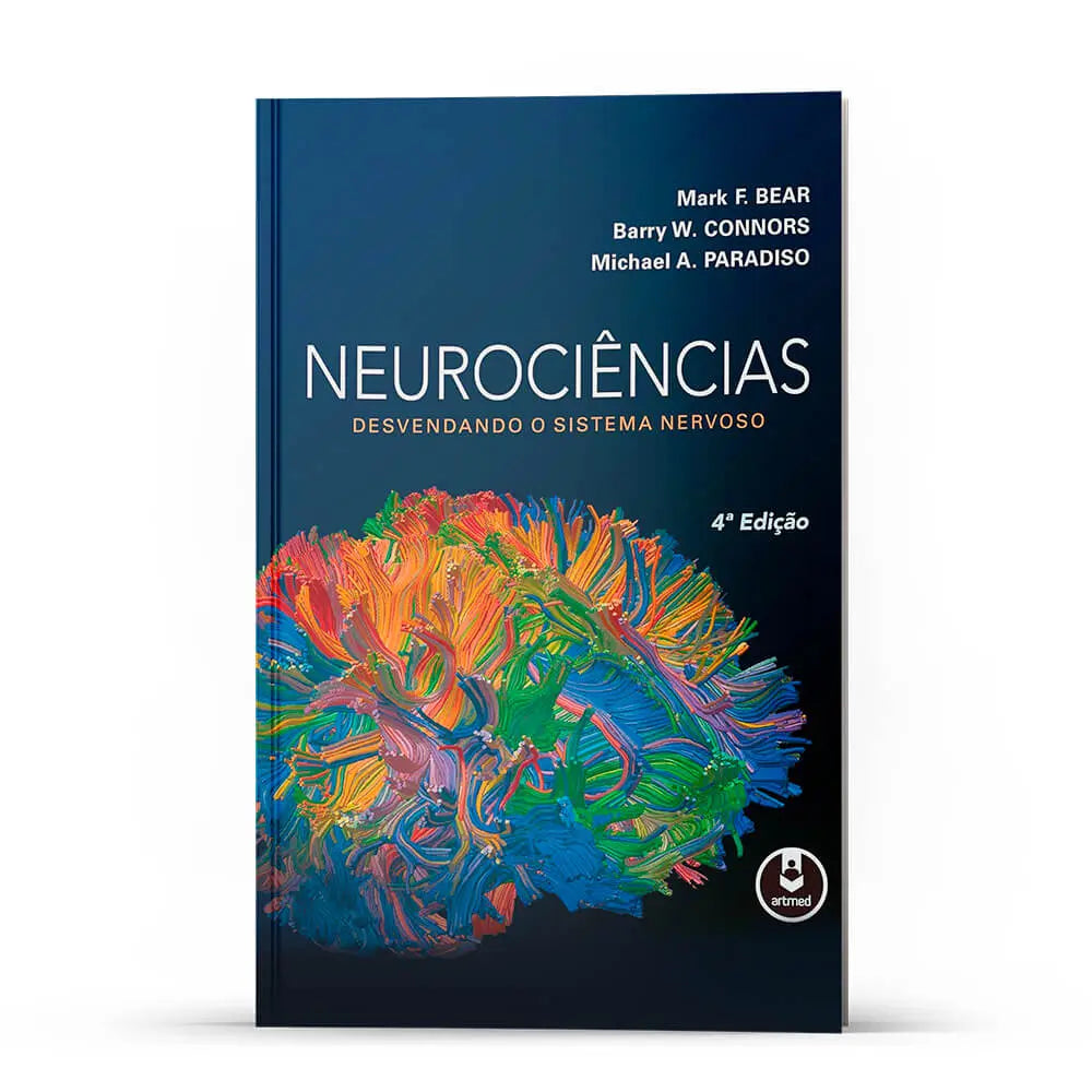 Neurociências: Desvendando o Sistema Nervoso (Capa dura)