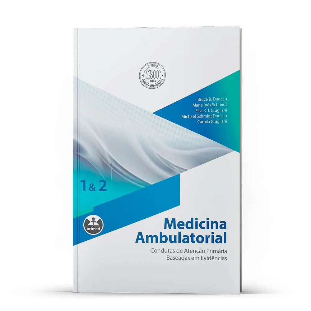 Medicina Ambulatorial - Condutas de Atenção Primária Baseadas em Evidências (Capa dura)