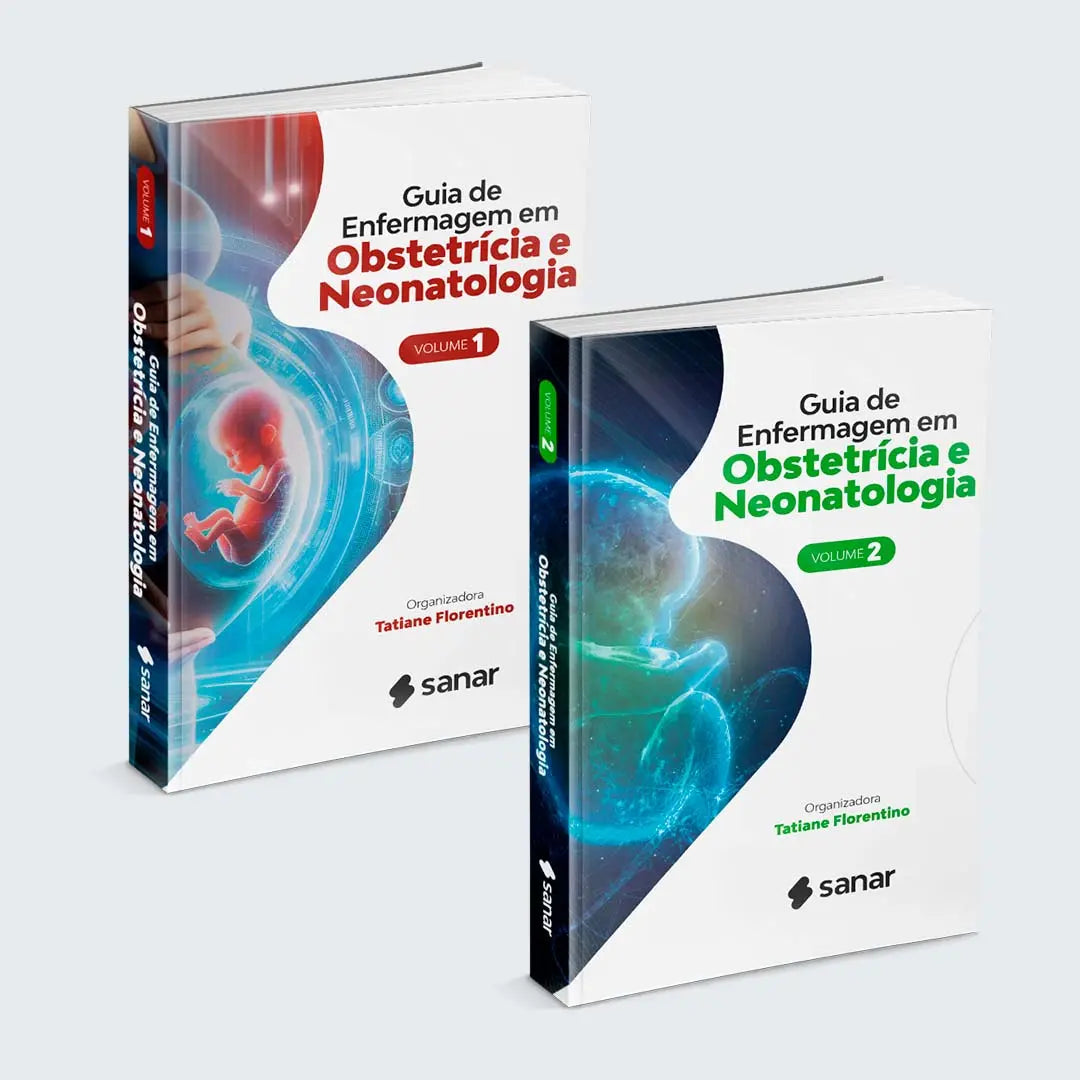 Combo: Guia de Enfermagem em Obstetrícia e Neonatologia (Vol. 1 e 2) - Livro Técnico Sanar Saúde