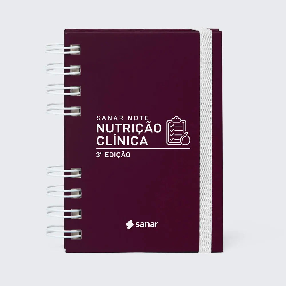 LANÇAMENTO: Sanar Note Nutrição Clínica (3ª edição) - Livro Técnico Sanar Saúde