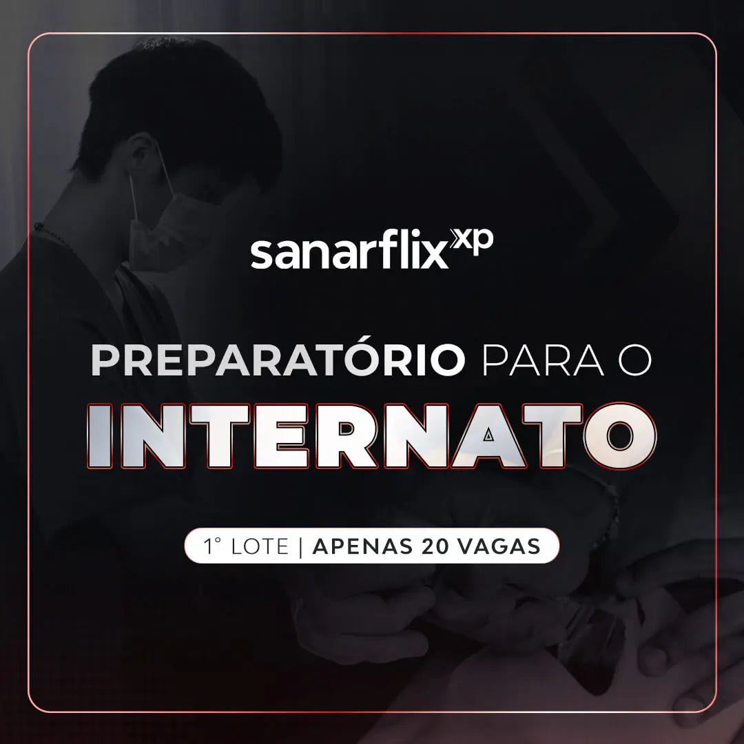 Preparatório para o Internato - SanarFlix - Livro Técnico Sanar Saúde