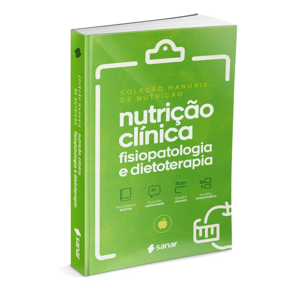 Imagem do livro Nutrição Clínica - Fisiopatologia e Dietoterapia (3ª Edição) Coleção Manuais da Nutrição - Volume 4